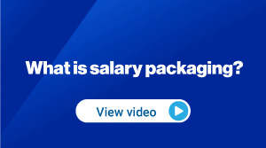 What is salary packaging?